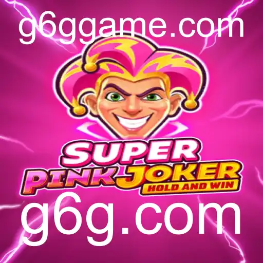 Descubra o Mundo Divertido de SuperPinkJoker: O Jogo Revolucionário da g6g.com